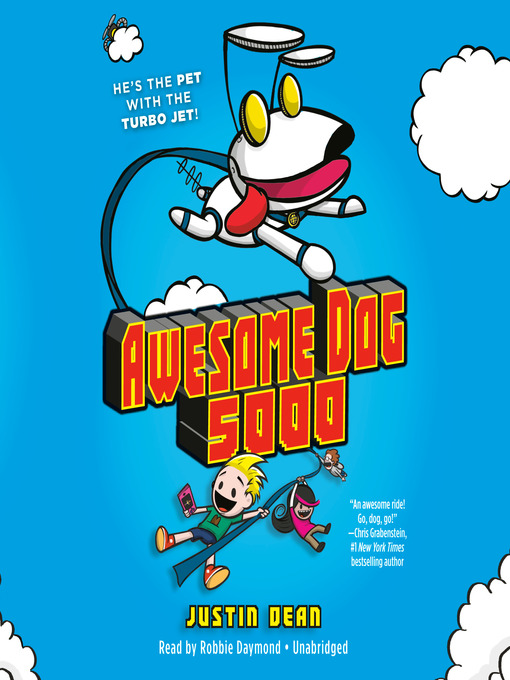 Title details for Awesome Dog 5000 by Justin Dean - Wait list